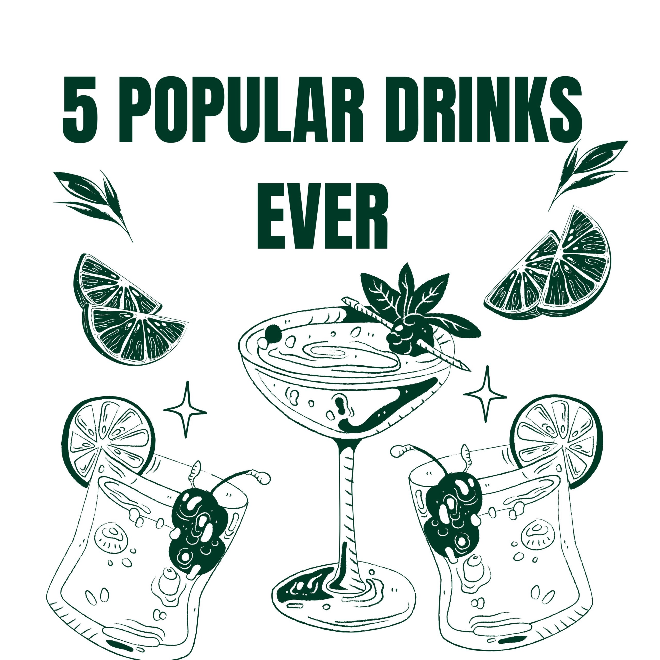 5 Popular Drinks Ever